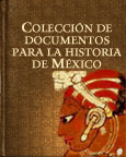 El Libro Total Colecci N De Documentos Para La Historia De M Xico