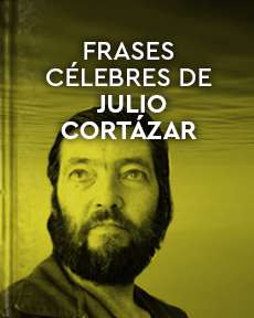 El Libro Total Frases célebres de Julio Cortázar Julio Cortázar