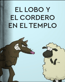 El Libro Total. El Lobo y el Cordero en el Templo. Esopo