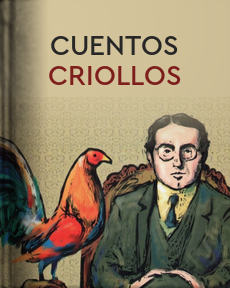 El Libro Total. Cuentos criollos. Pedro Abraham Valdelomar Pinto