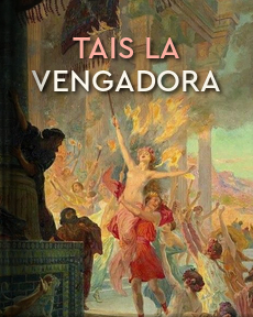 El Libro Total Tais La Vengadora Anastassia Espinel Souares